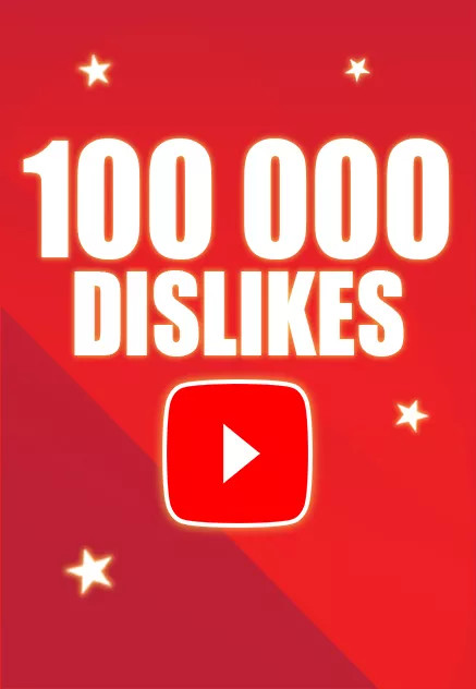 Acheter 100000 Dislikes Youtube