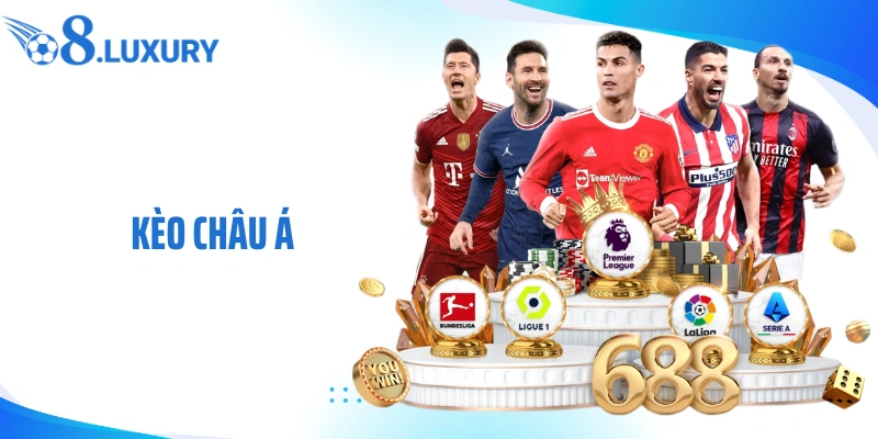 Kèo Châu Á Là Gì? Phân Tích Kèo Và Cá Cược Chuẩn Cùng O8 1 Kèo châu á là gì? Phân tích kèo cũng O8